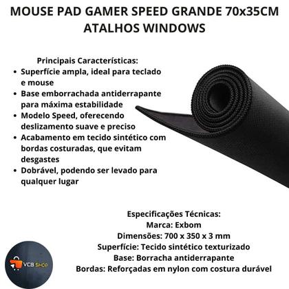 Imagem de MOUSE PAD GAMER SPEED GRANDE 70x35CM  ATALHOS WINDOWS