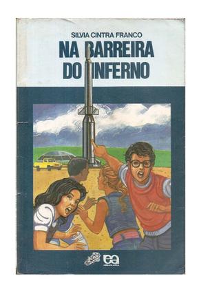 Imagem de Na Barreira do Inferno - Silvia Cintra Franco