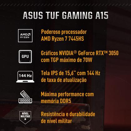 Imagem de Notebook ASUS TUF Gaming A15 FA506NCG NVIDIA RTX3050 RYZEN 7 16GB RAM 512GB SSD Linux KeepOS Tela 15.6" FHD 144Hz Black - HN298