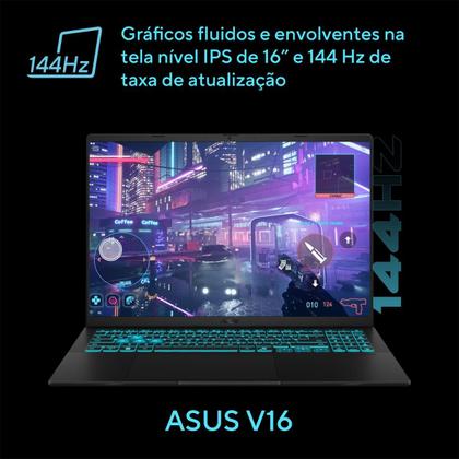 Imagem de Notebook ASUS V16 V3607VU NVIDIA RTX 4050 Intel Core 5 210H 8Gb Ram 512Gb SSD Linux KeepOs Tela 16" LED Nível IPS 144Hz Preto - RP296