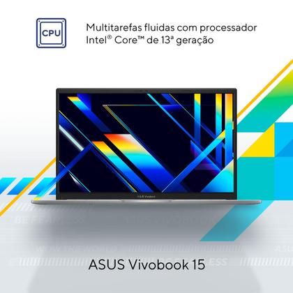 Imagem de Notebook ASUS Vivobook 15 X1504VA Intel Core i5 1334U 4GB Ram 256Gb SSD Linux KeepOS Tela 15,6" LED FHD Silver - NJ1726