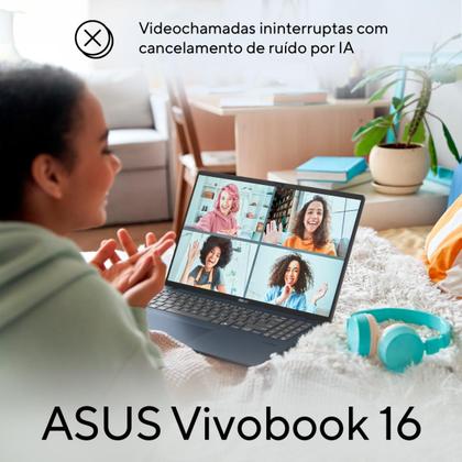 Imagem de Notebook ASUS VivoBook 16 X1607QA Qualcomm Snapdragon X1 26 100 16GB Ram 512GB SSD Windows 11 Home Tela 16” FHD Silver - MB062W