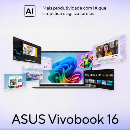 Imagem de Notebook ASUS VivoBook 16 X1607QA Qualcomm Snapdragon X1 26 100 16GB Ram 512GB SSD Windows 11 Home Tela 16” FHD Silver - MB062W