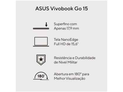 Imagem de Notebook ASUS VivoBook Go 15 E1504GA-NJ447 Intel Core i3 4GB RAM 256GB SSD 15,6" Full HD Linux 90NB0