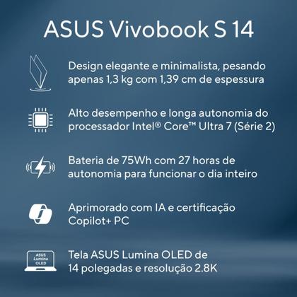 Imagem de Notebook ASUS Vivobook S14 OLED S5406SA Intel Core Ultra 7 256V 16Gb Ram 512Gb SSD Windows 11 Home Tela 14" FHD 120Hz Blue - PP218W
