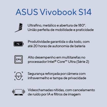 Imagem de Notebook ASUS Vivobook S14 S3407CA Intel Core Ultra 5 225H 16GB RAM 512GB SSD Linux KeepOS Tela 14” Led FHD Gray - LY171