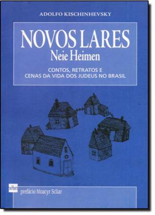 Imagem de Novos Lares: Contos, Retratos e Cenas da Vida dos Judeus no Brasil