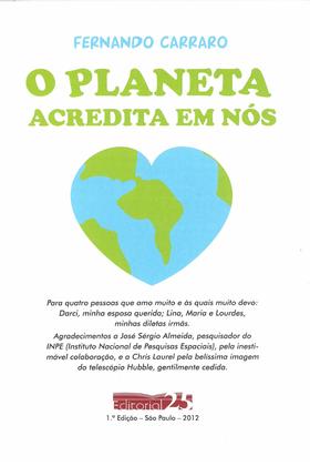 Imagem de O Planeta Acredita Em Nós Editorial 25 Livro Infantil