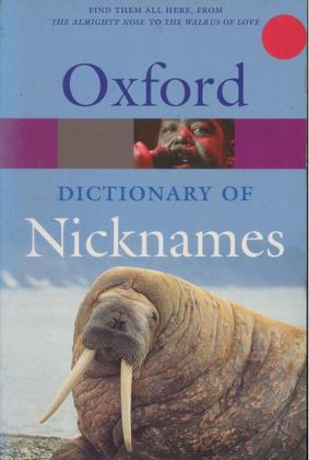 Imagem de Oxford Dictionary Of Nicknames - Oxford University Press - UK