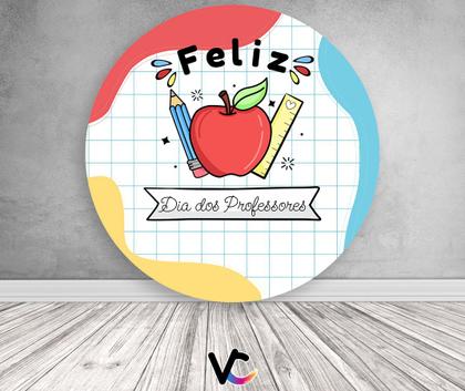 Imagem de Painel De Festa Redondo 1,50x1,50 - Feliz Dia dos Professores 038