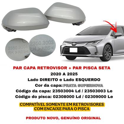 Imagem de Par Capa Retrovisor Pisca Seta Corolla 2020 2021 2022 2023 2024 2025 Prata Supernova