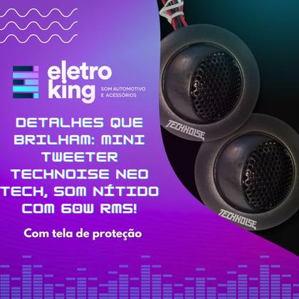 Imagem de Par Mini Tweeter Technoise Neodímio Tech 60w Coluna Painel