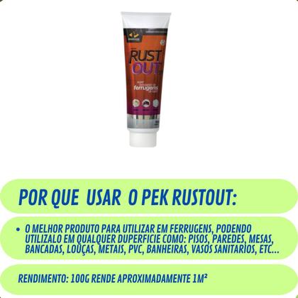 Imagem de PEK RUSTOUT GEL - REMOVEDOR DE FERRUGENS PARA TODOS TIPOS DE SUPERFÍCIES - PISOCLEAN - 100g