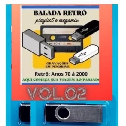 Imagem de Pen Drive 8gb com Músicas - Balada Retrô (Volume 02 )