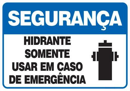 Placa de aviso hidrante somente usar em caso de emergência - Genérico Imagem de Placa de aviso hidrante somente usar em caso de emergência