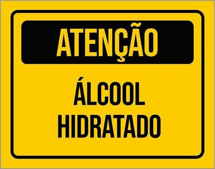 Imagem de Placa De Sinalização - Atenção Álcool Hidratado 36X46