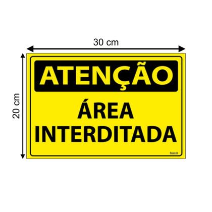 Imagem de Placa De Sinalização Atenção Área Interditada 30x20 Ecom IA - SA45 F9e