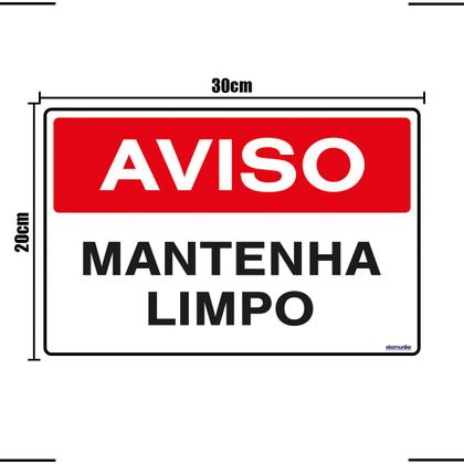 Imagem de Placa De Sinalização Aviso Mantenha Limpo 30x20 Ekomunike - S-214 F9e