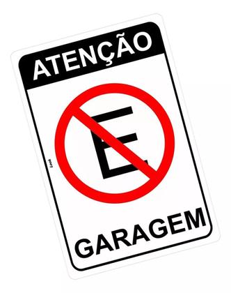 Imagem de  Placa de Sinalização - Proibido Estacionar: Atenção! Garagem - Entrada e Saída de Veículos 2030cm