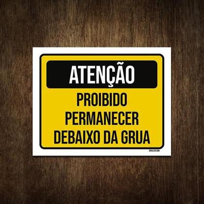 Imagem de Placa De Sinalização Proibido Permanecer Debaixo Grua 18X23