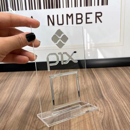 Imagem de Placa Pix Pagamento QrCode De Mesa Balcão c/ base - Acrílico