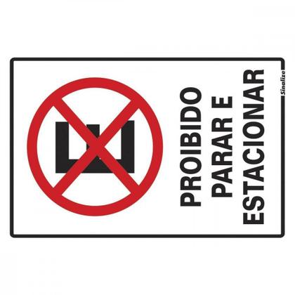 Imagem de Placa Sinalizacao Poliestireno 20X30 ''Proibido Parar/Estacionar'' 250Ce