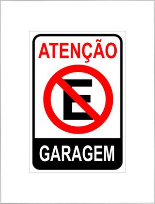 Imagem de Placa sinalização proibido estacionar atenção garagem 20x30