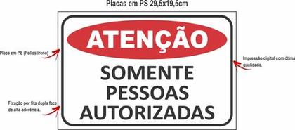 Imagem de Placa Sinalização Somente Pessoas Autorizadas 30x20cm Ps 1mm