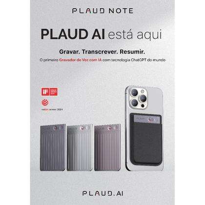 PLAUD NOTE Gravador de voz AI ChatGPT-4o 59 idiomas 64GB - Plaund