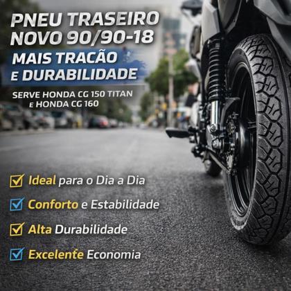 Imagem de Pneu Traseiro Novo 90 90 18  Mais Tração e Durabilidade  Serve Honda CG 150 Titan e Honda CG 160