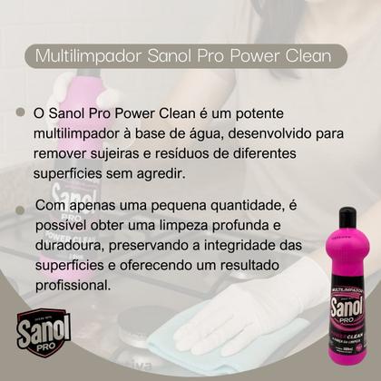 Imagem de Power Clean Sanol 500ml Multilimpador Multiuso Uso Geral e Limpeza Pesada Graxa Oleo Gordura