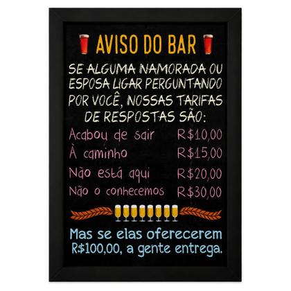 Imagem de Quadro Boteco "Aviso do Bar-Se alguma namorarada ou esposa"