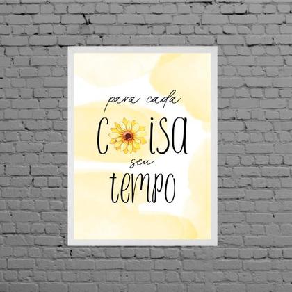 Imagem de Quadro Girassol Para Cada Coisa Seu Tempo 33x24cm