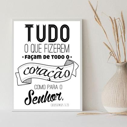 Imagem de Quadro Tudo o Que Fizerem , Façam De Coração 45x34cm - com vidro