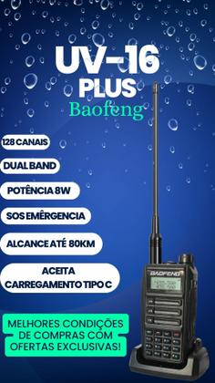 Imagem de Rádio Comunicador Baofeng UV-16 PLUS 10W Dual Band Profissional
