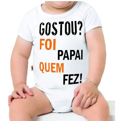 Imagem de Roupa Body Bebê Manga Comprida Estampado frase Papai que fez