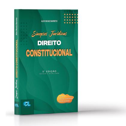 Imagem de Sinopses Jurídicas (Resumo)- Direito Constitucional: Para Estudos, Provas e Concursos - Editora Edijur
