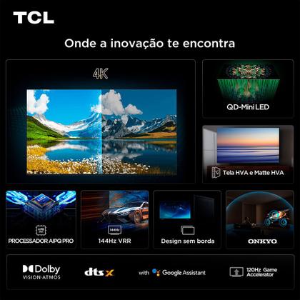 Imagem de Smart TV 4K TCL QD-Mini LED 55” Polegadas com HDMI 2.1, Dolby Vision IQ, Subwoofer, 144Hz VRR e Wi-Fi - 55C6K