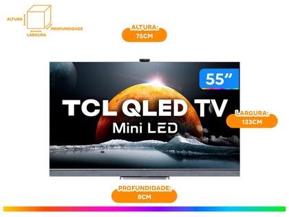 Imagem de Smart TV 55”4K Mini LED TCL 55C825 VA 120Hz