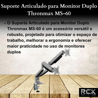 Imagem de Suporte Articulado para Monitor Duplo Thronmax MS-60