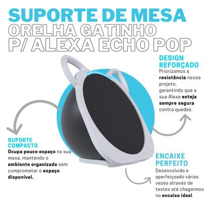 Imagem de Suporte Base de Mesa Tema Orelha Gato Gatinho Cat Compatível com Alexa Echo Pop