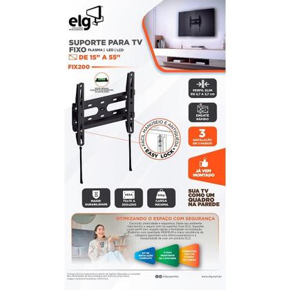 Imagem de Suporte Fixo de Parede para TVs de 15" a 55" ELG, até 45kg, VESA, Preto - FIX200