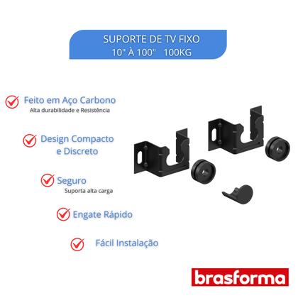 Imagem de Suporte Fixo para TV 10 à 100 até 100kg SBRU750 Brasforma Aço Carbono Alta Resistência e Segurança