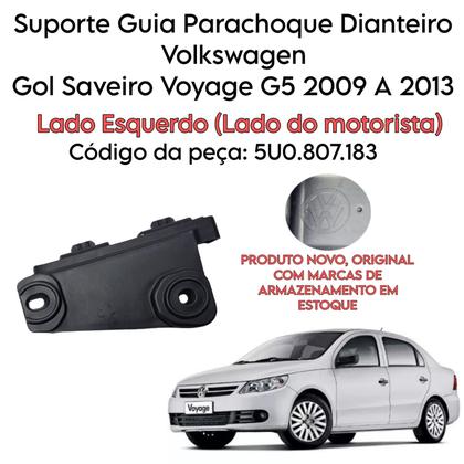 Imagem de Suporte Guia Parachoque Dianteiro Gol Voyage Saveiro G5 2009 2010 2011 2012 2013 Lado Esquerdo