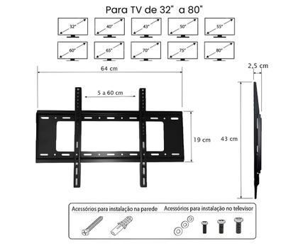 Imagem de Suporte para TV Smart LG, Samsung, Philips, TLC, AOC de 32" 40" 42" 50" 55" 65" 75" 80" Polegadas Fixo Parede Painel