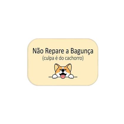 Imagem de Tapete Capacho Creme Bagunça A Culpa é do Cachorro 34x60cm