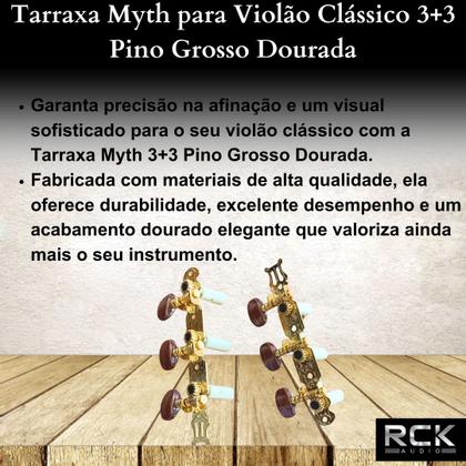 Imagem de Tarraxa Myth para Violão Clássico 3+3 Pino Grosso Dourada