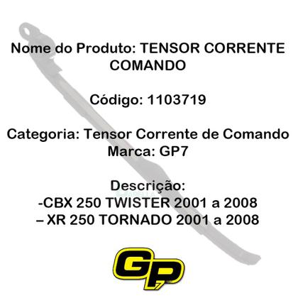 Imagem de Tensor corrente comando CBX 250 twister XR 250 tornado 01 até 08 - GP7