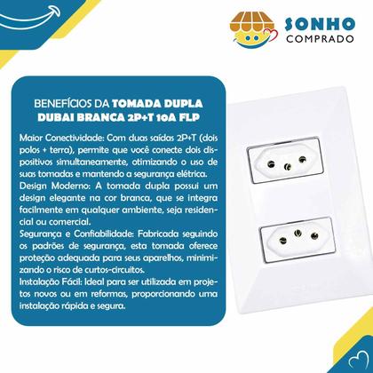 Imagem de Tomada dupla Dubai branca 2P+T 10A 1430343 FLP