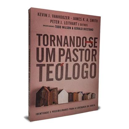 Imagem de Tornando-se um Pastor Teológico - ULTIMATO